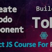 Build A TODO App With React And Firebase Todo Component PART 11