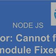 Nodejs Error Cannot Find Module