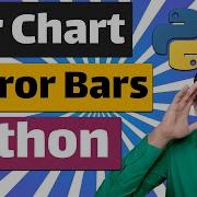 How To Plot Bar Chart With Error Bars In Matplotlib Python