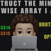 Construct The Minimum Bitwise Array I II Brute Force Optimal Leetcode 3314 3315 MIK
