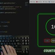 ASMR Programing How To Make A Counter App In JavaScript No Talking