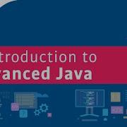 Advanced Java Tutorials 1 Introduction To Advanced Java Visualpath