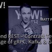 Beyond REST Contract Testing In The Age Of GRPC Kafka GraphQL Matt Fellows YOW 2022