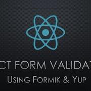 React Form Validation Using Formik Yup