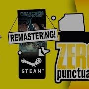 Remastered Editions Zero Punctuation