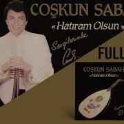 Coşkun Sabah Hatıram Olsun Full Album Oskar Müzik Üretim Official