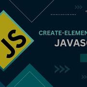 How To Use CreateElement CreateTextNode CreateComment In JavaScript