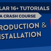 Angular 16 Tutorial Introduction And Installation 1