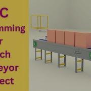 Conveyor Ladder Logic PLC Programming Project With Batch System