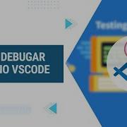 Como Debugar No Visual Studio Code Java Debug