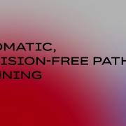 Automatic Collision Free Path Planning Online