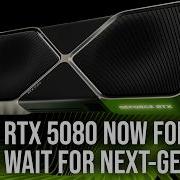 Should I Buy RTX 5080 Now For Path Tracing Or Wait For Next Gen