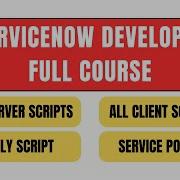 ServiceNow Developer Full Course Learn ServiceNow Scripting In Just 3 Hours ServiceNow