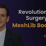 Revolutionizing Surgery With Fast MeshLib Boolean