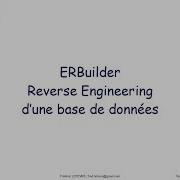 Reverse Engineering D Une Base De Données Avec ERBuilder