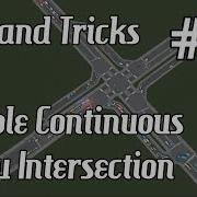 Cities Skylines Tips And Tricks 11 Simple Continuous Flow Intersection