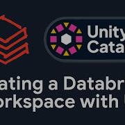 How To Create A Databricks Workspace With Unity Catalog In Under 10 Minutes Step By Step Demo