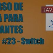 Java Para Iniciantes 23 Switch