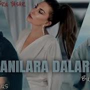 Burak Bulut Ebru Yasar Kurtulus Kus Anilara Dalariz L Turk Pop Music Trend Remix L