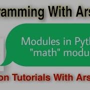 Modules In Python Math Module Python Tutorials With Arshad 15