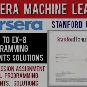 Coursera Machine Learning Programming Assignment Solutions Matlab Stanford University Andrew Ng