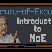 Introduction To Mixture Of Experts Original MoE Paper Explained