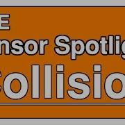 BGE Sensor Spotlight 3 Collision