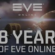 EVE Online Celebrating 18 Years Of EVE