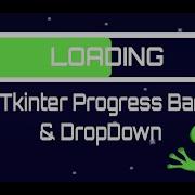 Python Tkinter Tutorial Create A ProgressBar And Dropdown