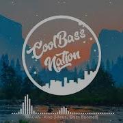 MACAN Кино Минус Bass Boosted
