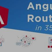 Learn Angular Routing In 35 Minutes