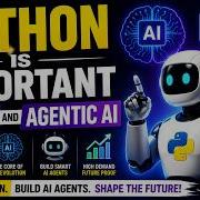 Why Python Is Essential For AI Agentic AI Python Ka Chilla In Urdu Hindi