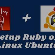How To Install Ruby On Ubuntu 20 04 And Visual Studio Code Setup For Ruby