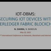 IoT BDMS Securing IoT Devices With Hyperledger Fabric Blockchain