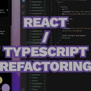 React Typescript Refactoring