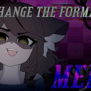 Change The Formality Meme Flash Warning