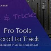 Tips Tricks Scroll To Track In Pro Tools 12 8 2