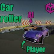 Creating An AI Car Driver Controller In Unity