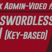 Key Based SSH Login Passwordless SSH Linux Administration DevOps