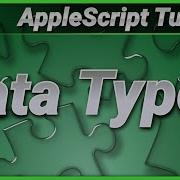 AppleScript Tutorial Data Types