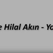 Feride Hilal Akın Yok Yok Lyrics Şarkı Sözleri