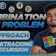Combination Sum First Backtracking Problem Recursion Series DSA By Nishant Chahar
