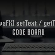 JavaFX For Beginners SetText GetText
