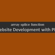 Array Splice Function Website Development With Php