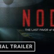 NODE The Last Favor Of The Antarii Official Launch Trailer