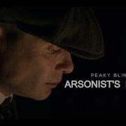 Arsonist S Lullaby Peaky Blinders