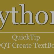 QuickTip 62 Python Qt TextBox Erstellen PyQt