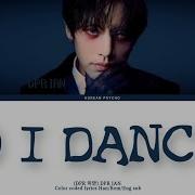 DPR IAN So I Danced Lyrics DPR 이안 So I Danced 가사 Color Coded Lyrics