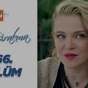 Beni Bırakma 466 Bölüm