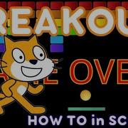 Breakout Game In Scratch How To Create Scratch Coding Game Scratch Programming Game Tutorial